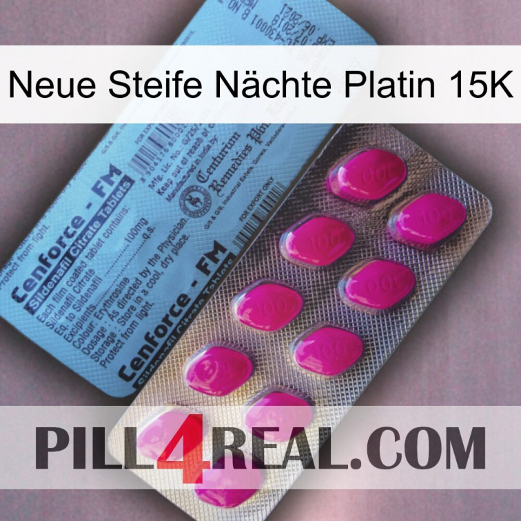 Neue Steife Nächte Platin 15K 35